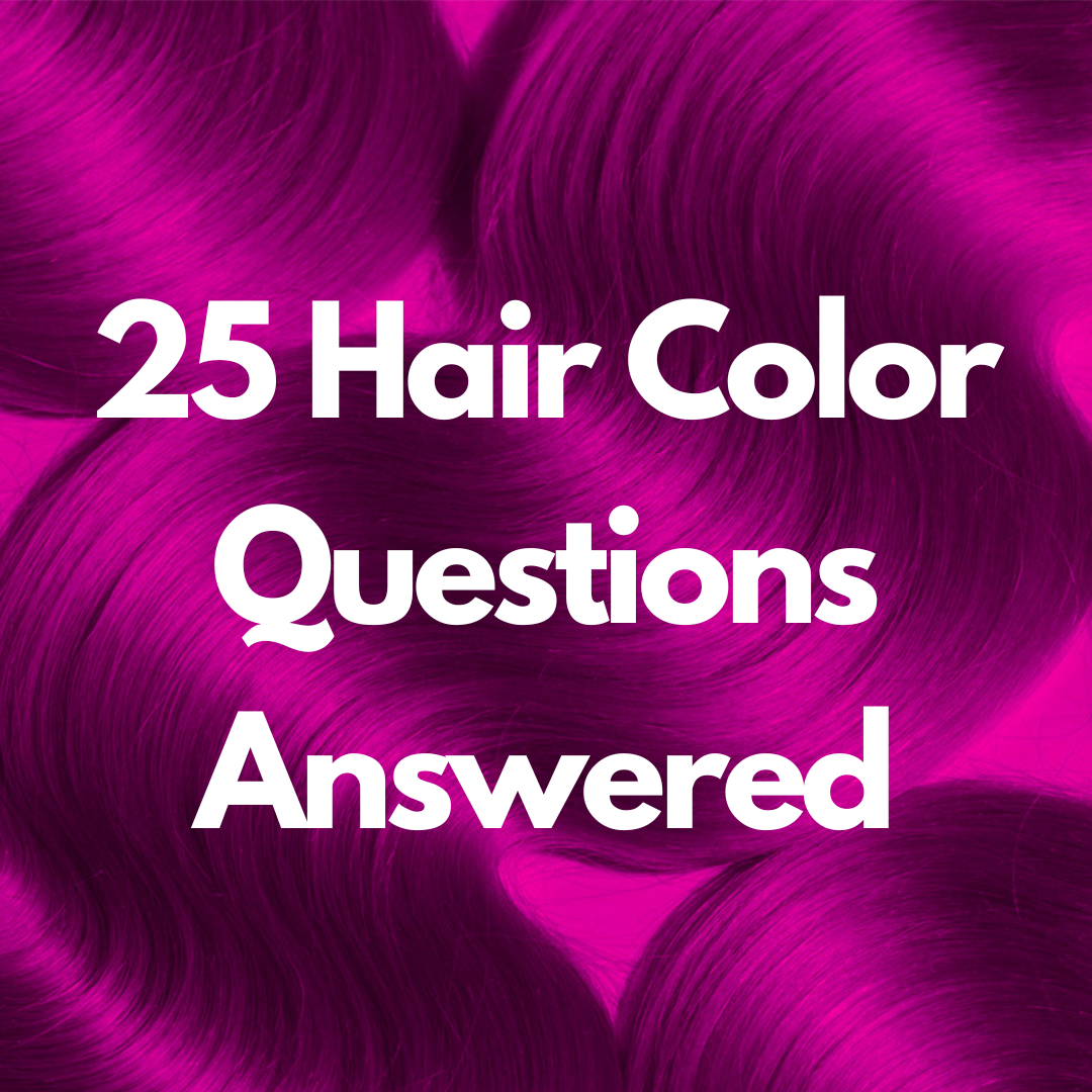 25 Commonly Asked Questions About Hair Coloring