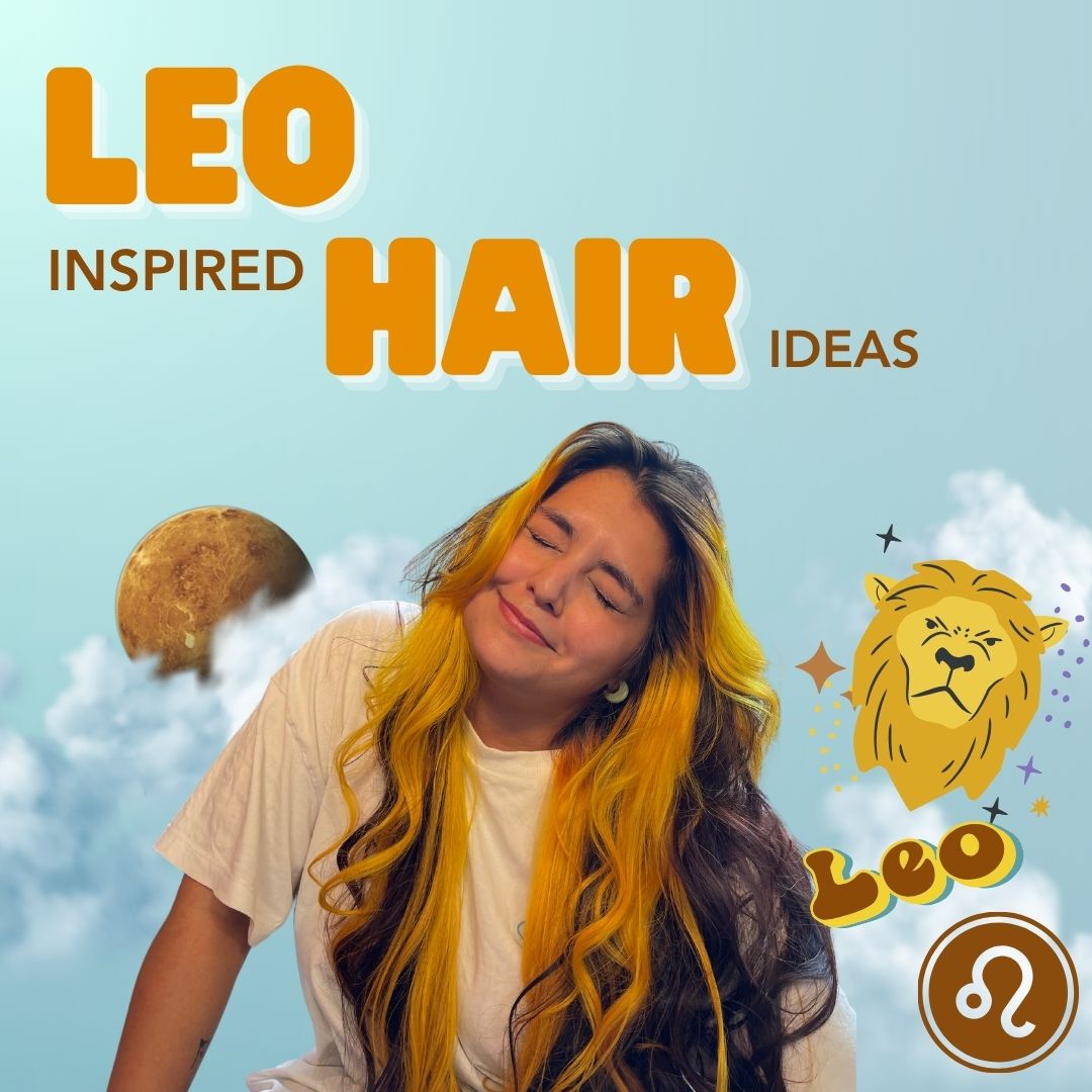 Hair Colors & Styles for Leo