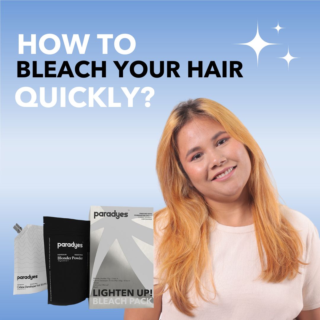 How To Bleach Your Hair Quickly